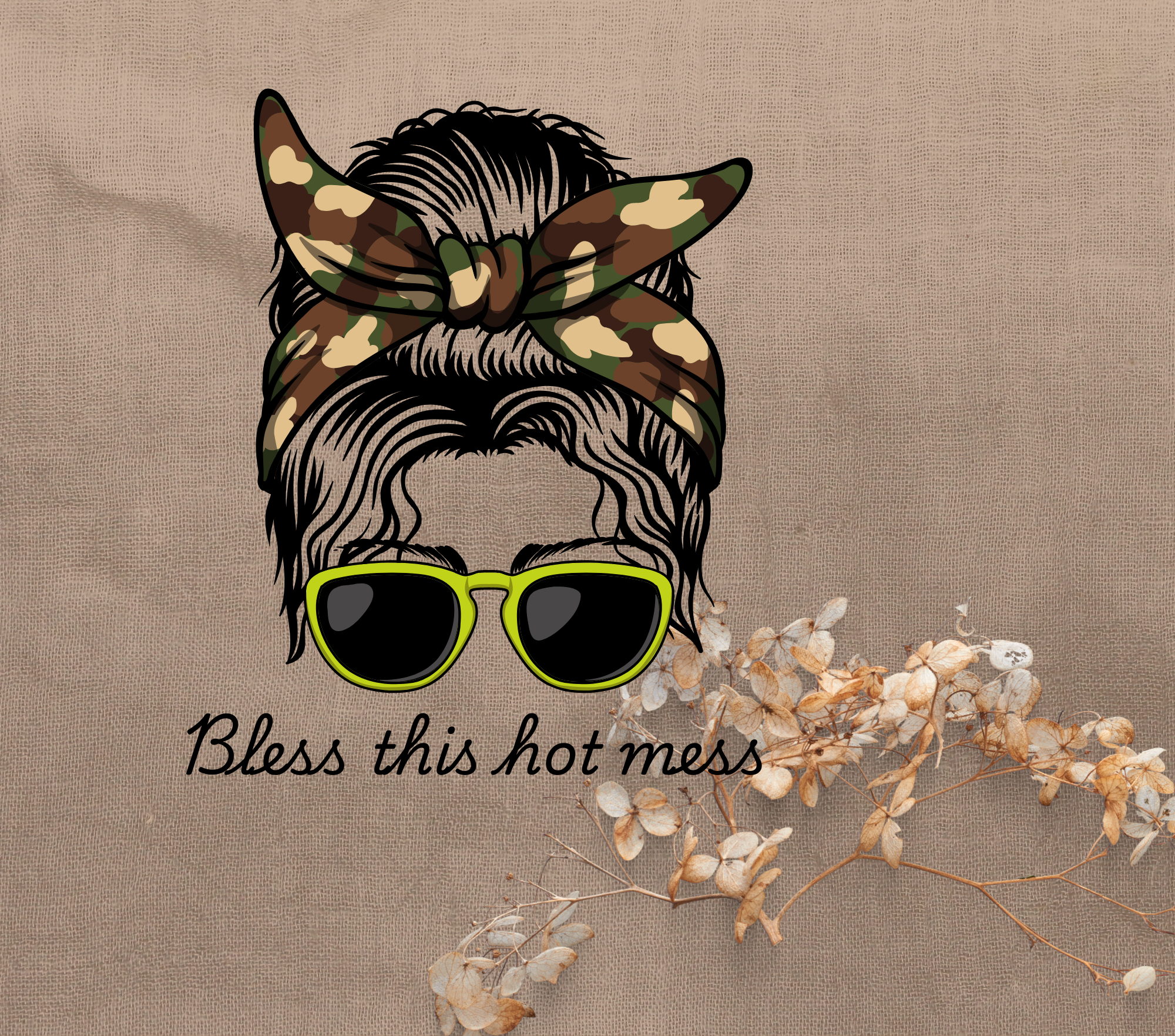 Bless This Hot Mess