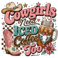Cowgirls Need Iced Coffee