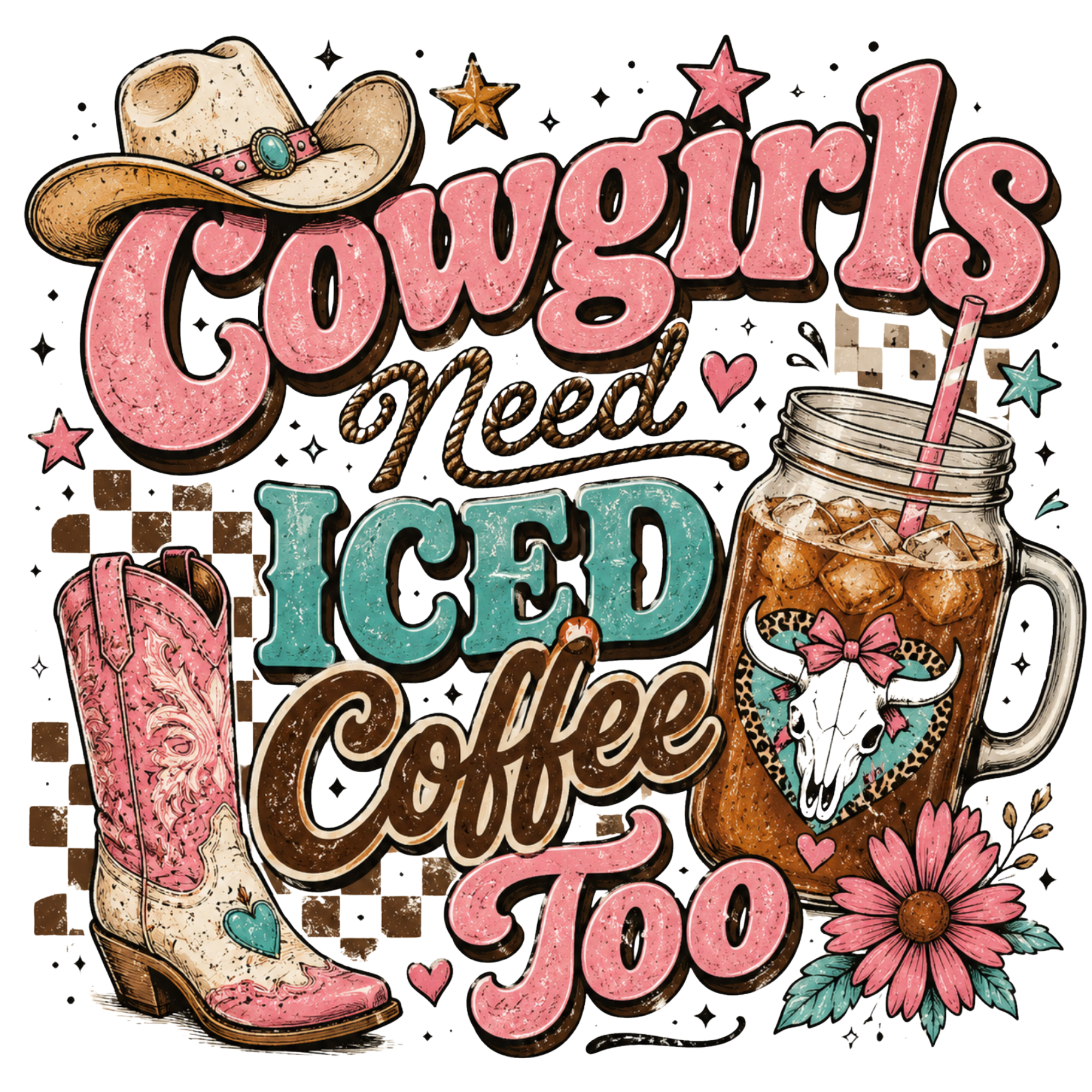 Cowgirls Need Iced Coffee