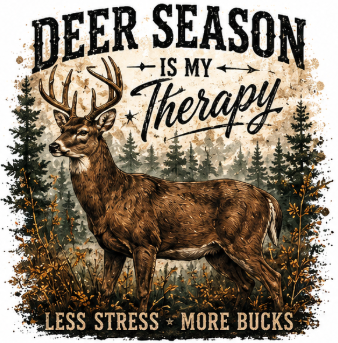 Deer Season Is My Therapy Tee