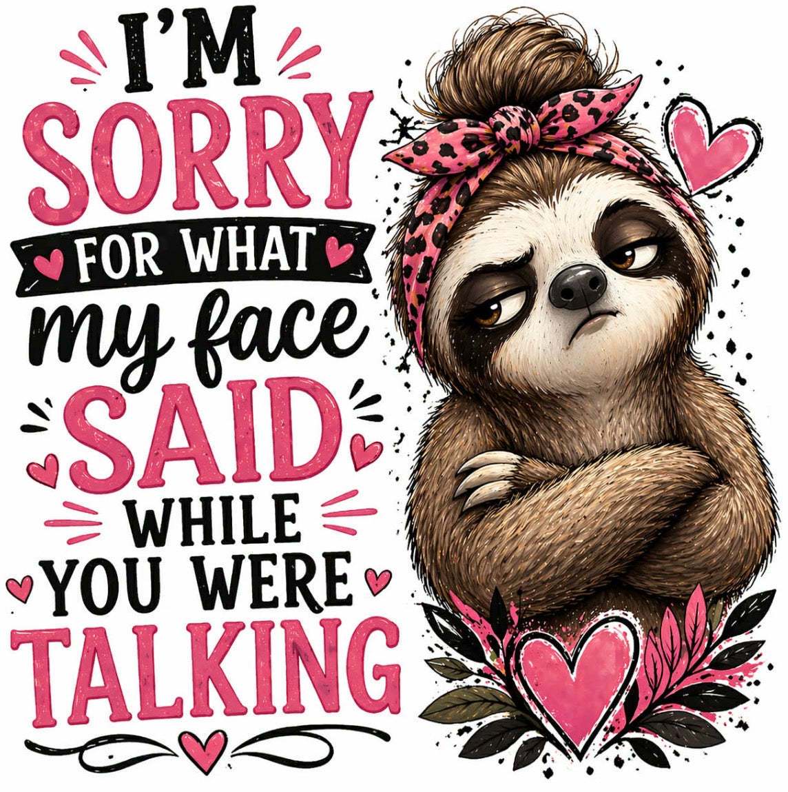Sorry for what I said