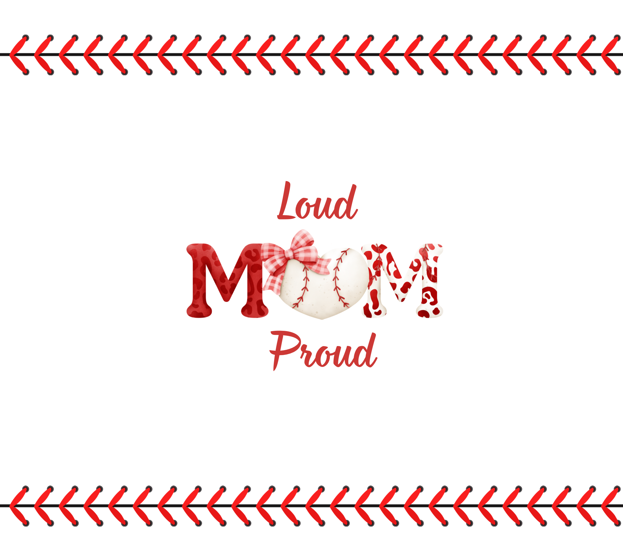 Loud Baseball Mom Tumbler Wrap